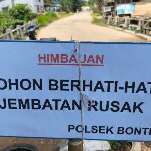 Jembatan Bonti-Parindu Rusak, Polisi Pasang Rambu Peringatan