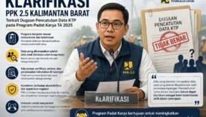 PPK 2.5 Kalbar Bantah Dugaan Pencatutan Data KTP pada Program Padat Karya 2025