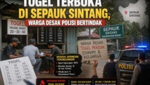 Togel Terbuka di Sepauk Sintang, Warga Desak Polisi Bertindak
