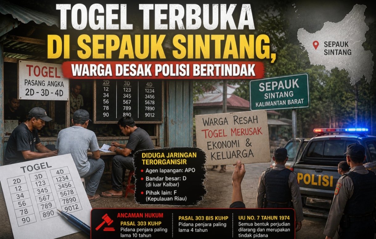Togel Terbuka di Sepauk Sintang, Warga Desak Polisi Bertindak